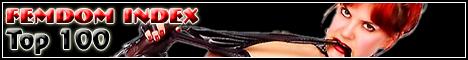 FemDom100.com
- Top 100 Female Domination Sites